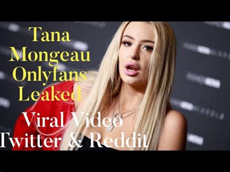 tana mongeau of leaks|Tana Mongeau Threesome Bathtub OnlyFans Video Leaked